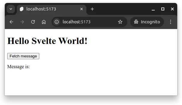 Fig 1. -- The browser shows the application, displaying the text 'Hello Svelte World!' from the imported component.