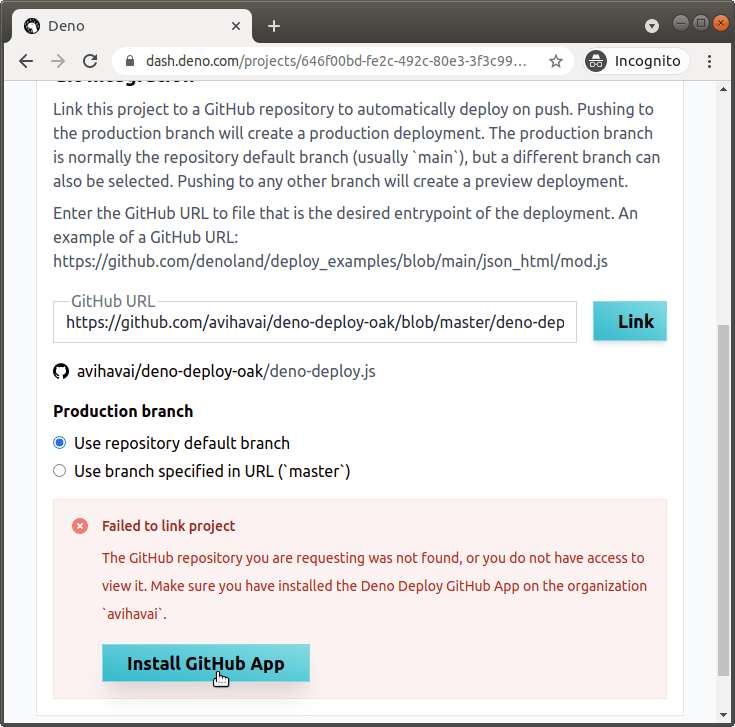 Failed to link the project as we have not installed a GitHub App to our project.