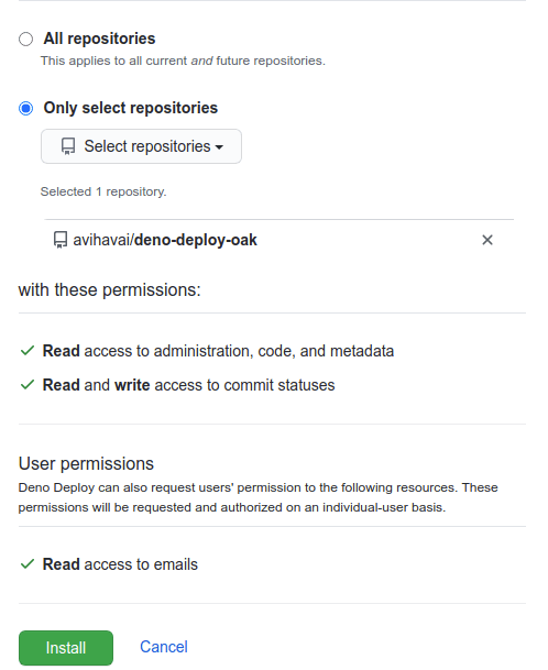 Installing GitHub App used by Deno Deploy. Limiting access only to the repository that we wish to deploy.