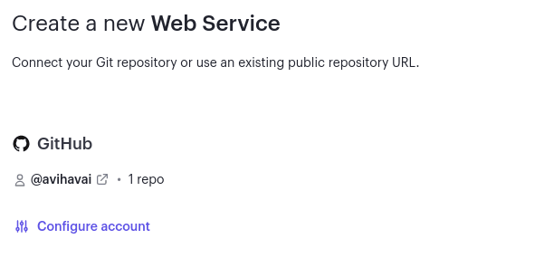 Figure 1 - When creating a new service in a situation where we already have linked GitHub with Render, we need to configure the account instead of linking the repository. Figure 1 - When creating a new service in a situation where we already have linked GitHub with Render, we need to configure the account instead of linking the repository.